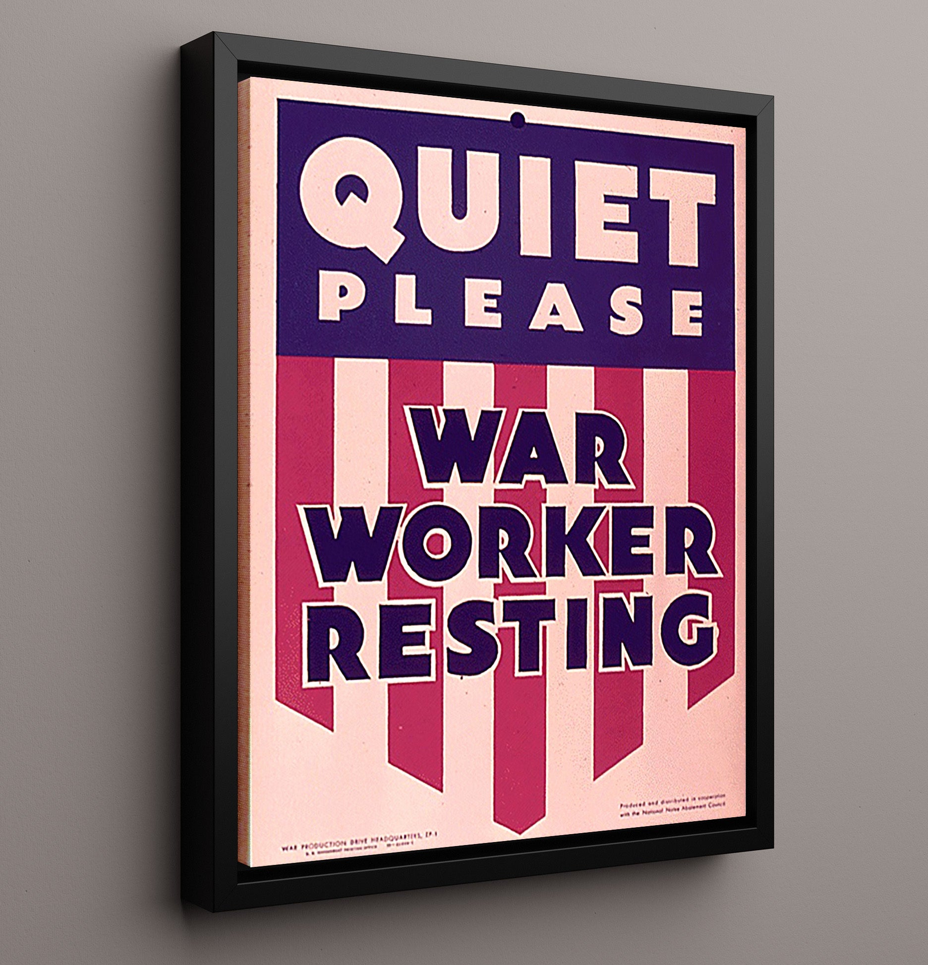 Vintage War Poster - Quiet Please War Worker Resting Vintage War Wall Art - 16x20 Framed Canvas