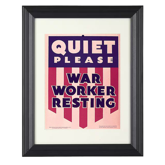 Quiet Please War Worker Resting - Lifestyles