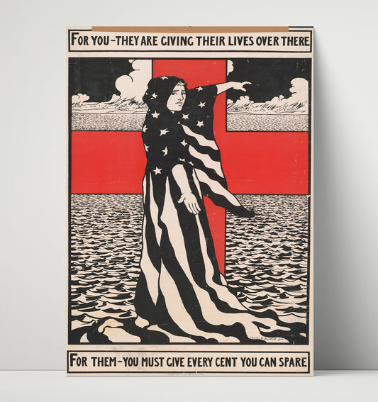 Red Cross Give Every Cent You Can Spare - Poster