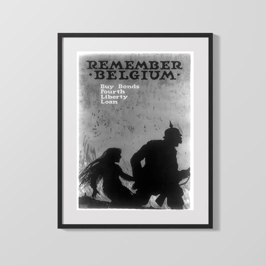Vintage War Poster - Remember Belgium Buy Bonds 4th Liberty Loan