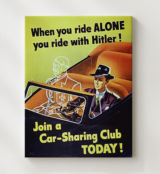 Ride With Hitler - Carpool Propaganda vintage war poster canvas wall art 20x24 Canvas