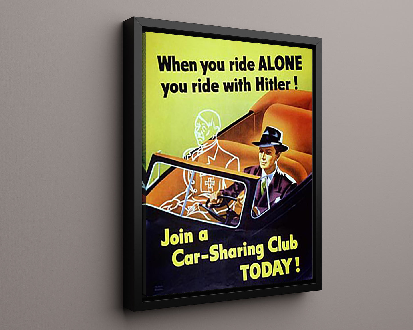 Vintage War Poster - Ride With Hitler - Carpool Propaganda