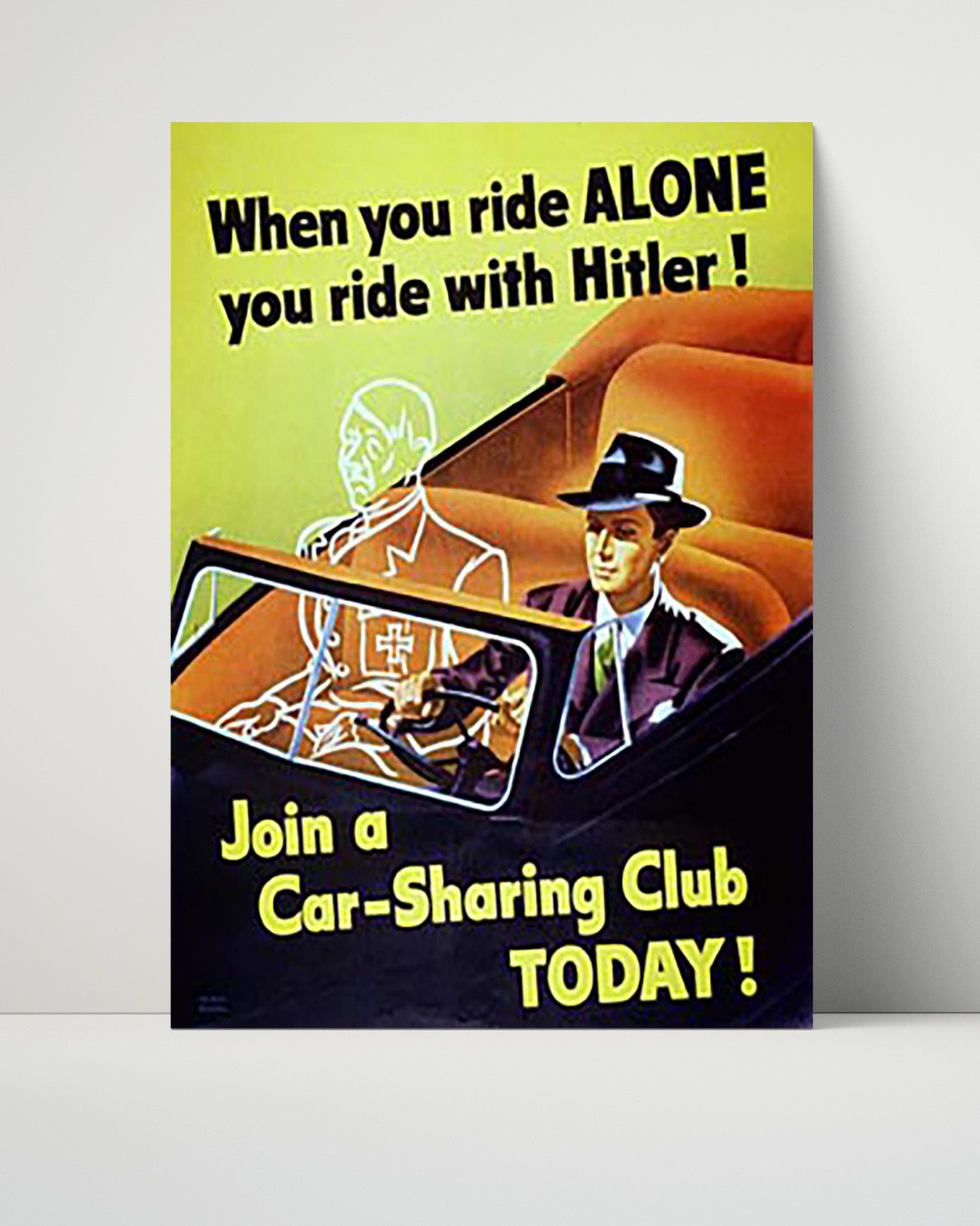 Vintage War Poster - Ride With Hitler - Carpool Propaganda