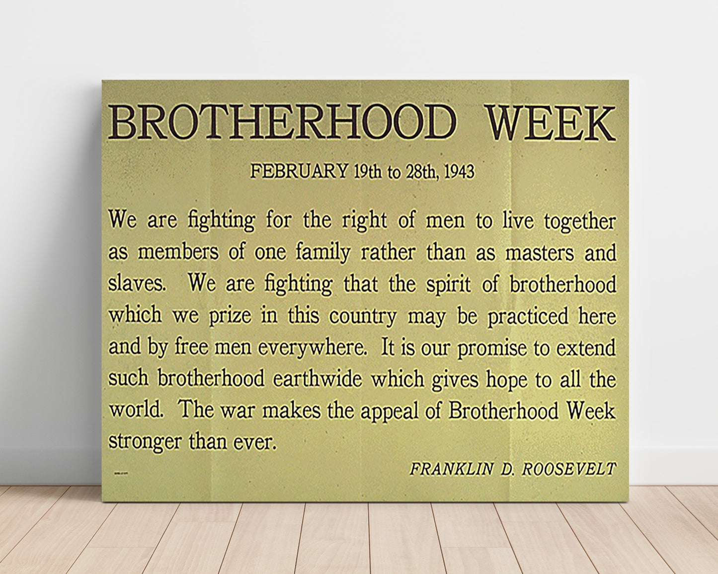 Roosevelt Brotherhood Week - Unity is our strength war poster wall art 16x20 Unframed Print