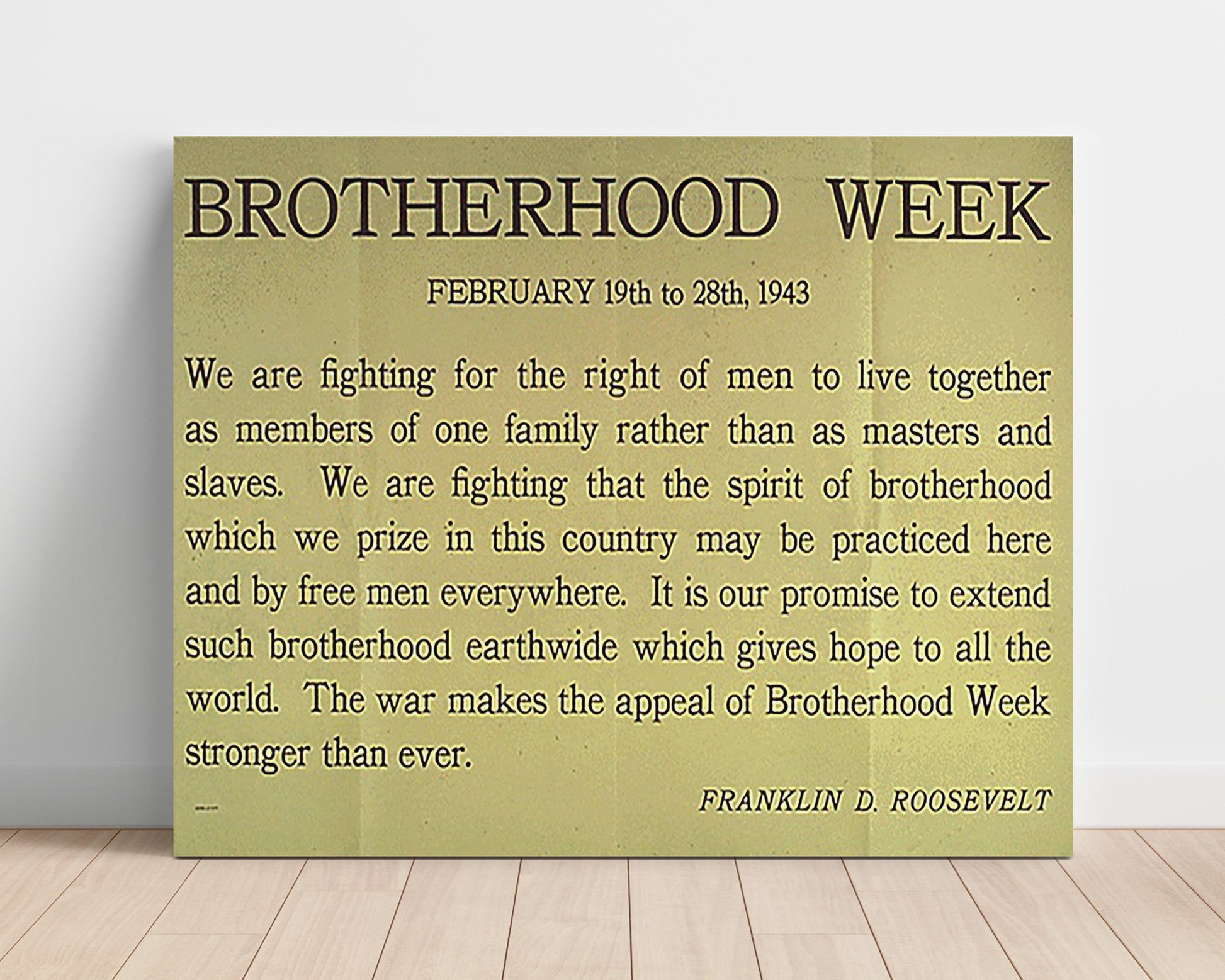 Roosevelt Brotherhood Week - Unity is our strength war poster wall art 16x20 Unframed Print