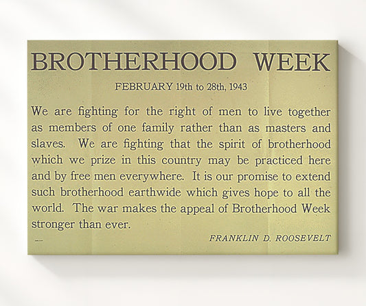 Roosevelt Brotherhood Week - Unity is our strength - Canvas