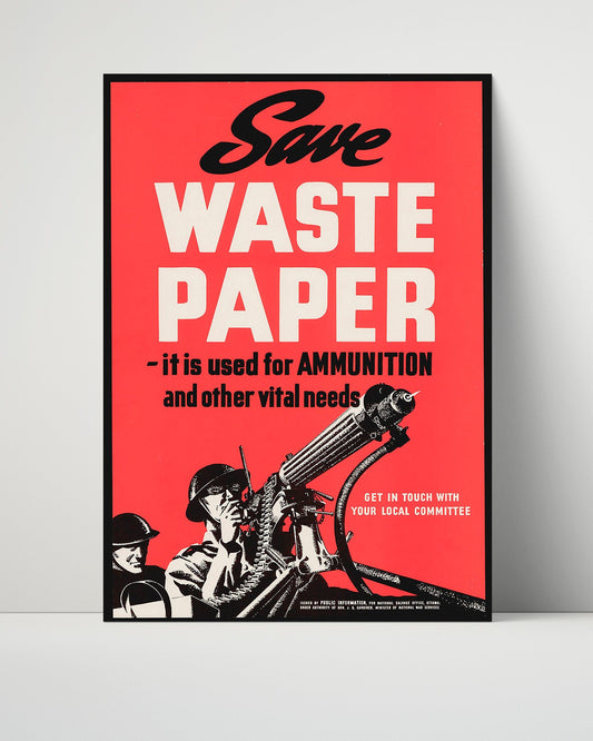 Vintage War Poster Unframed- Save Waste Paper