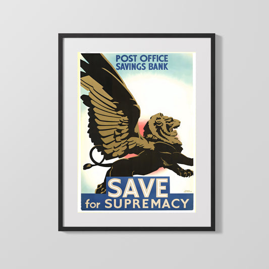 Vintage War Poster - Save for Supremacy - Lions Share