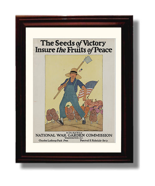 Seeds of Victory Insure the Fruits of Peace from the War Garden Commission war poster wall art 8x10 Beveled Frame