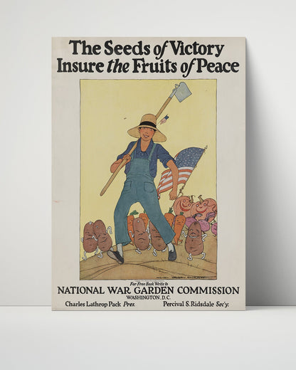 Vintage War Poster Unframed- Seeds of Victory Insure the Fruits of Peace from the War Garden Commission