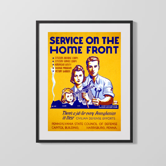 Vintage War Poster - Service on the Home Front in Pennsylvania