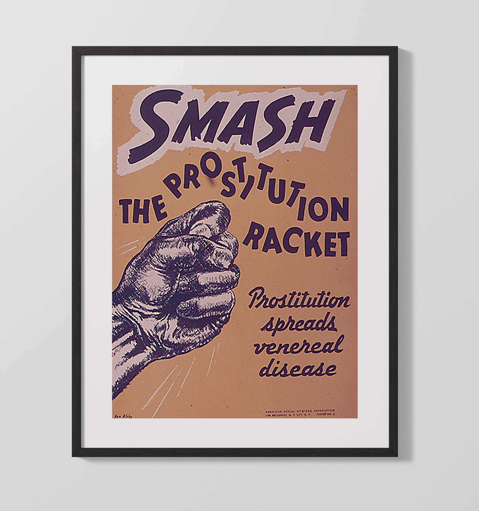 Smash The Prostitution Racket war poster wall art 16x20 Gallery Frame