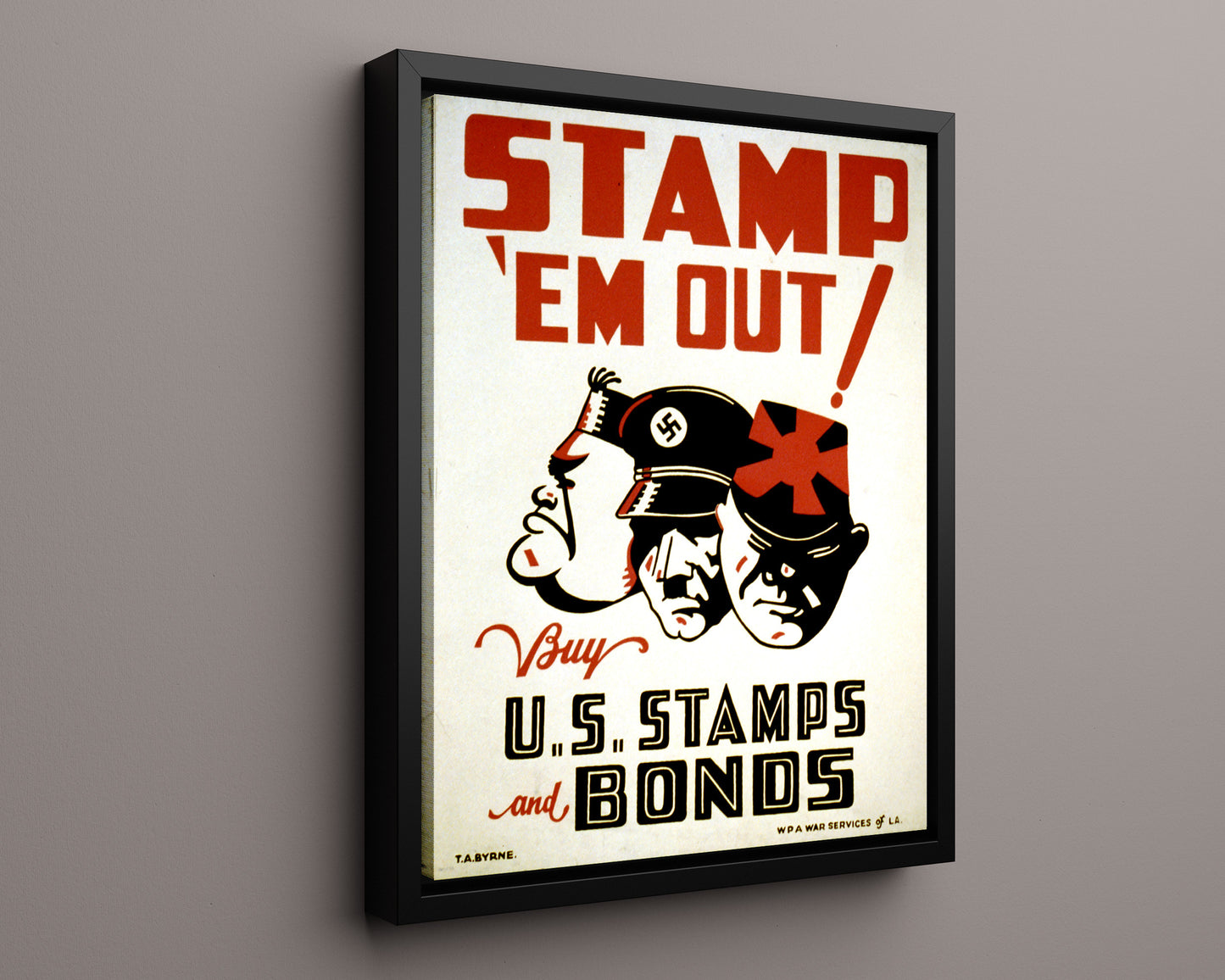 Vintage War Poster - Stamp Em Out Invest in US Bonds