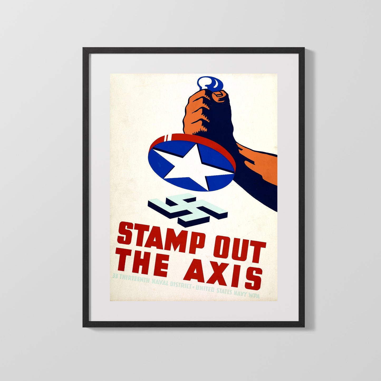 Vintage War Poster - Stamp Out Axis - Crush Em
