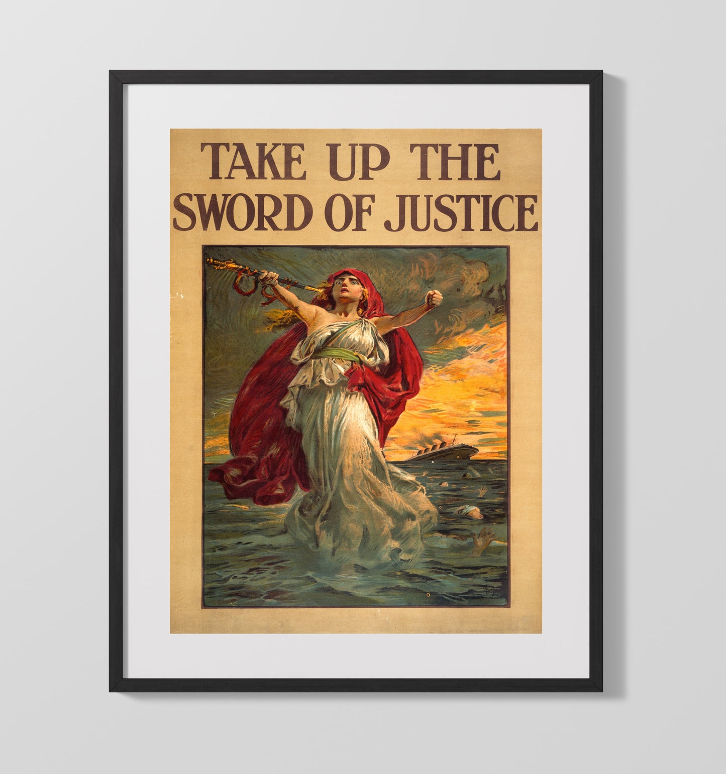 Vintage War Poster - Take Up The Sword of Justice Vintage War Wall Art - 16x20 Gallery Frame