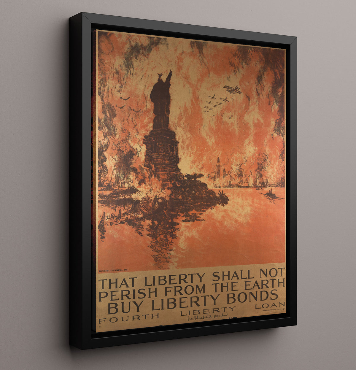 That Liberty Shall Not Perish so Buy Liberty Bonds - Framed Canvas