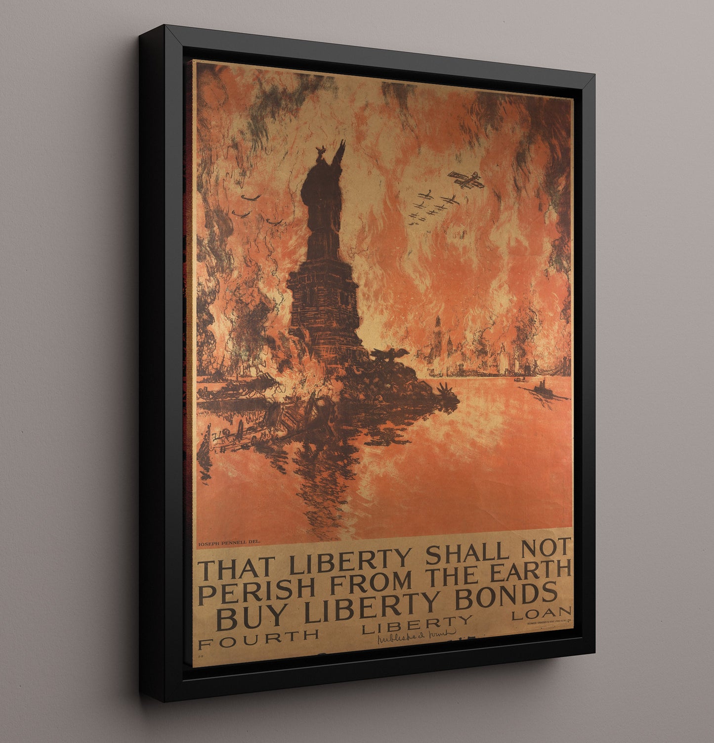 That Liberty Shall Not Perish so Buy Liberty Bonds war poster wall art 16x20 Framed Canvas