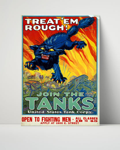 Vintage War Poster Unframed- Treat Em Rough and Join the Tanks