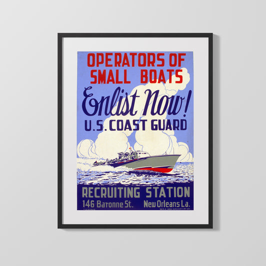 Vintage War Poster - US Coast Guard - Operators of Small Boats Enlist Now