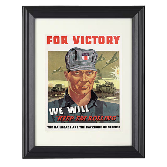 Union Pacific For Victory We Will Keep ''Em Rolling - Lifestyles