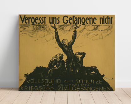 Vintage War Poster Unframed- Vergesst uns Gefangene Nicht - Dont forget the prisoners