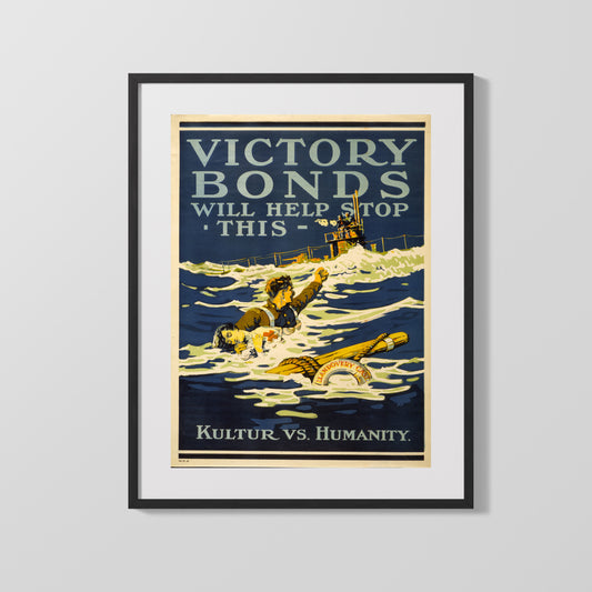 Vintage War Poster - Victory Bonds Will Stop This Kultur vs Humanity