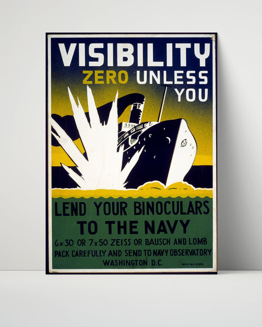 Vintage War Poster Unframed- Visibility Zero - Lend Your Eyes