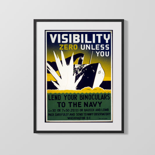 Vintage War Poster - Visibility Zero - Lend Your Eyes