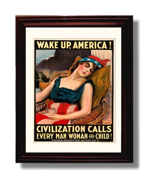 Vintage War Poster - Wake Up America - Civilization Calls