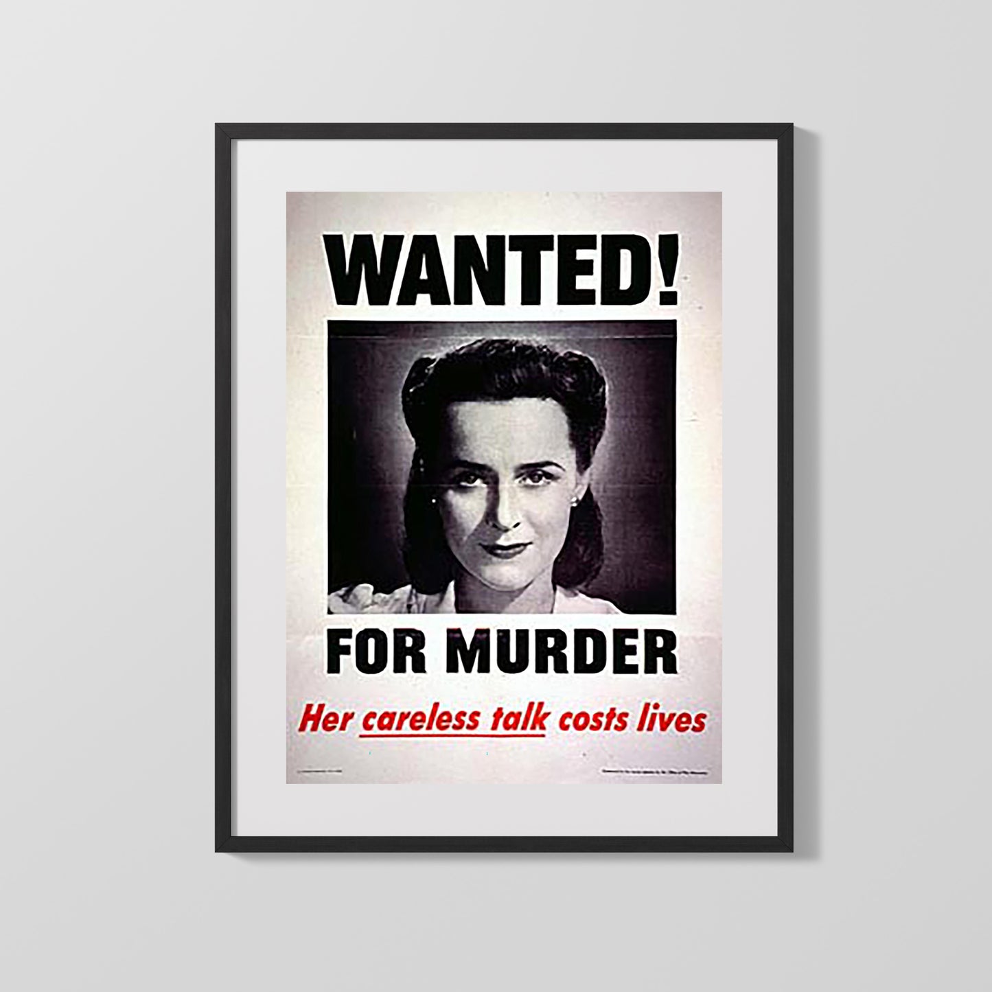 Vintage War Poster - Wanted for Murder - Loose Lips Doom