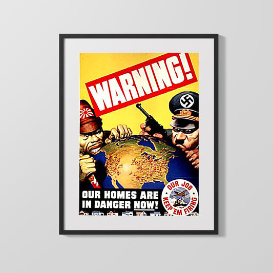 Vintage War Poster - Warning Axis - World in Danger