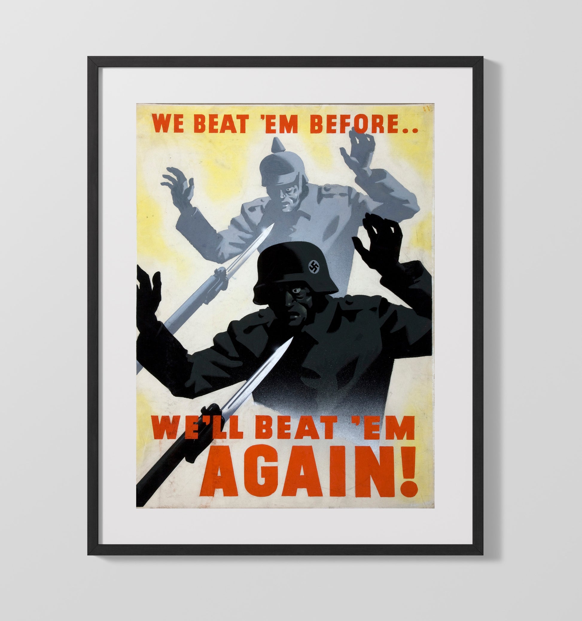 We Beat 'Em Before We Will Beat 'Em Again war poster wall art 16x20 Gallery Frame