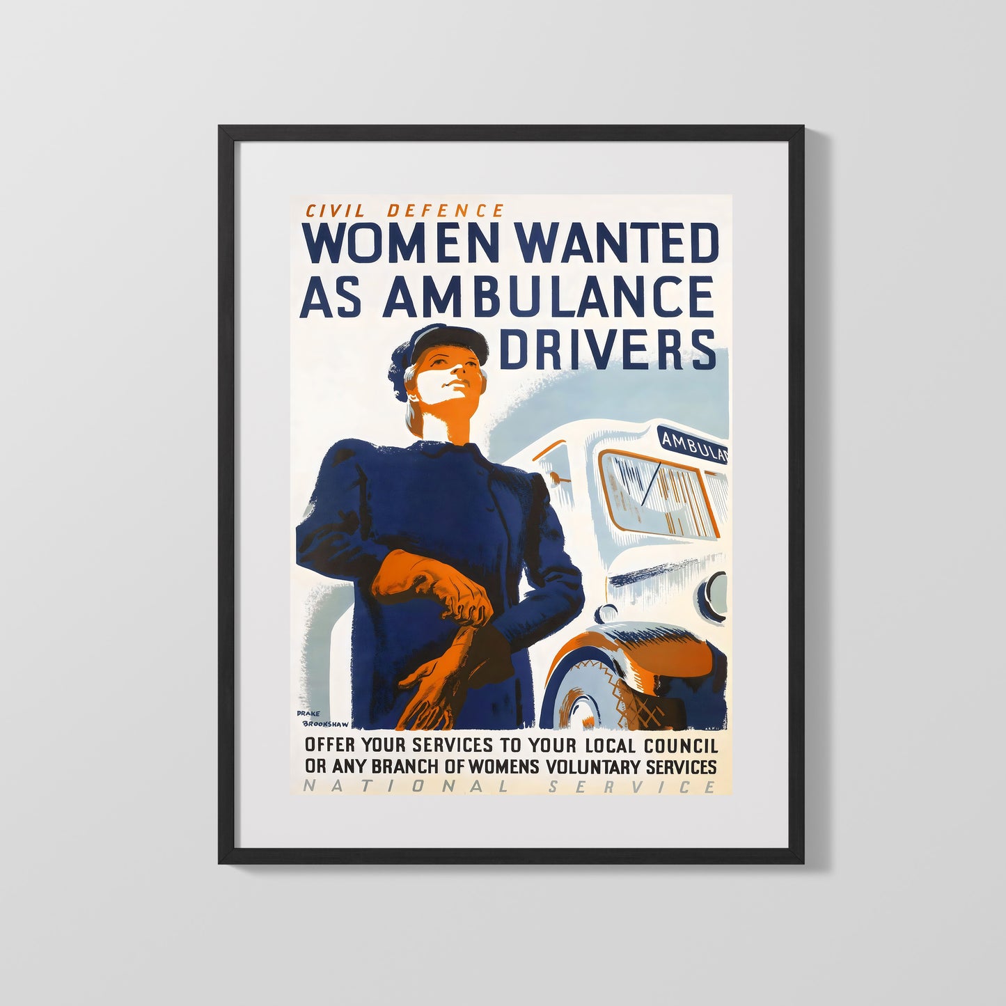 Vintage War Poster - Women Ambulance Drivers - Roll With It