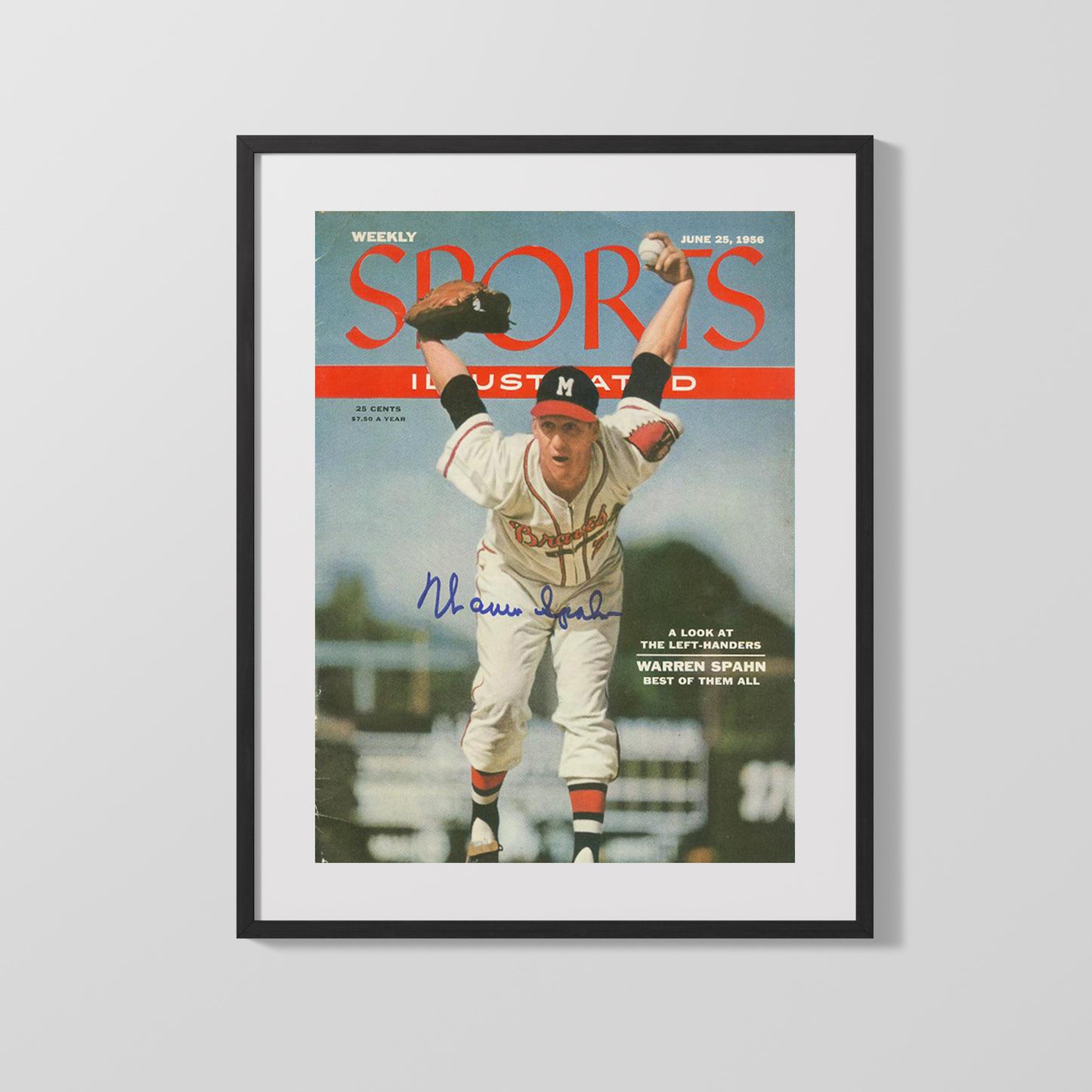 Warren Spahn Autograph SI Print - Braves Lefty - Best of Them All