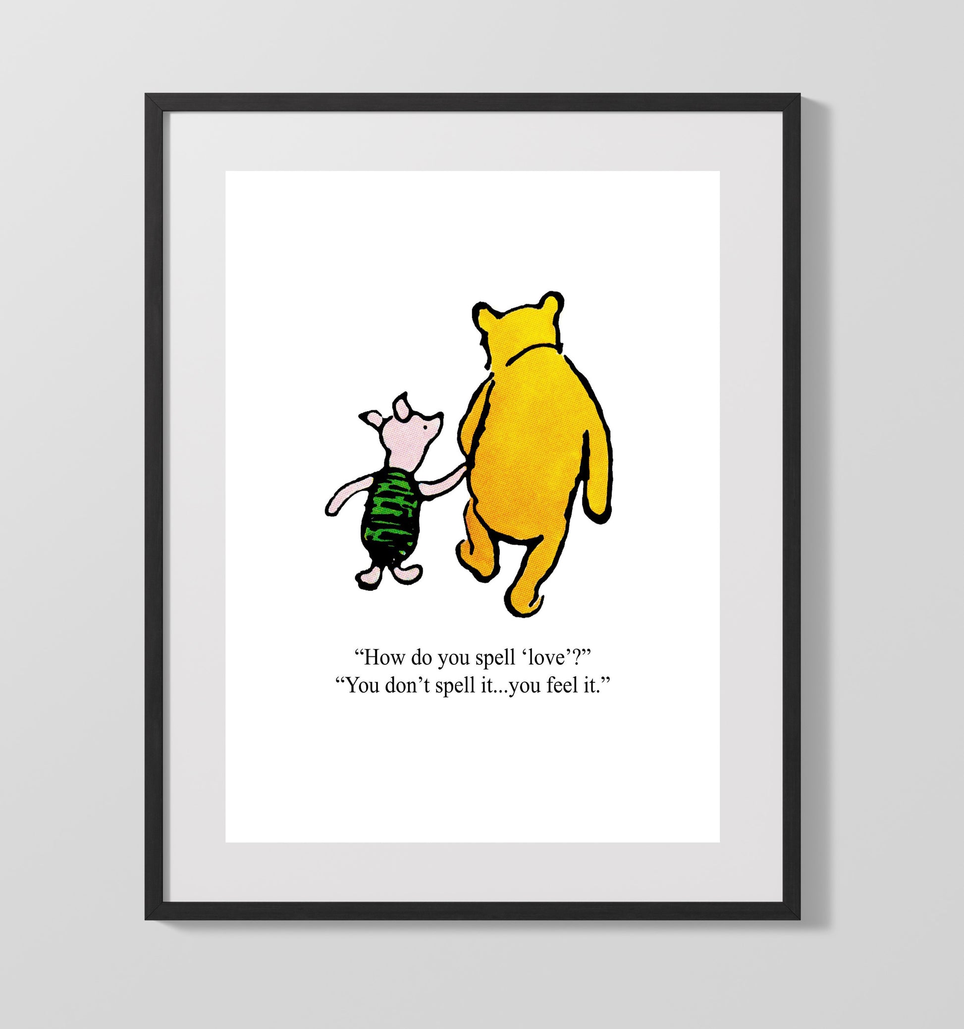 Winnie The Pooh Pooh and Piglet Love Quote Walk Print 16x20 Gallery Frame Winnie-the-Pooh wall art print – Winnie the Pooh decor