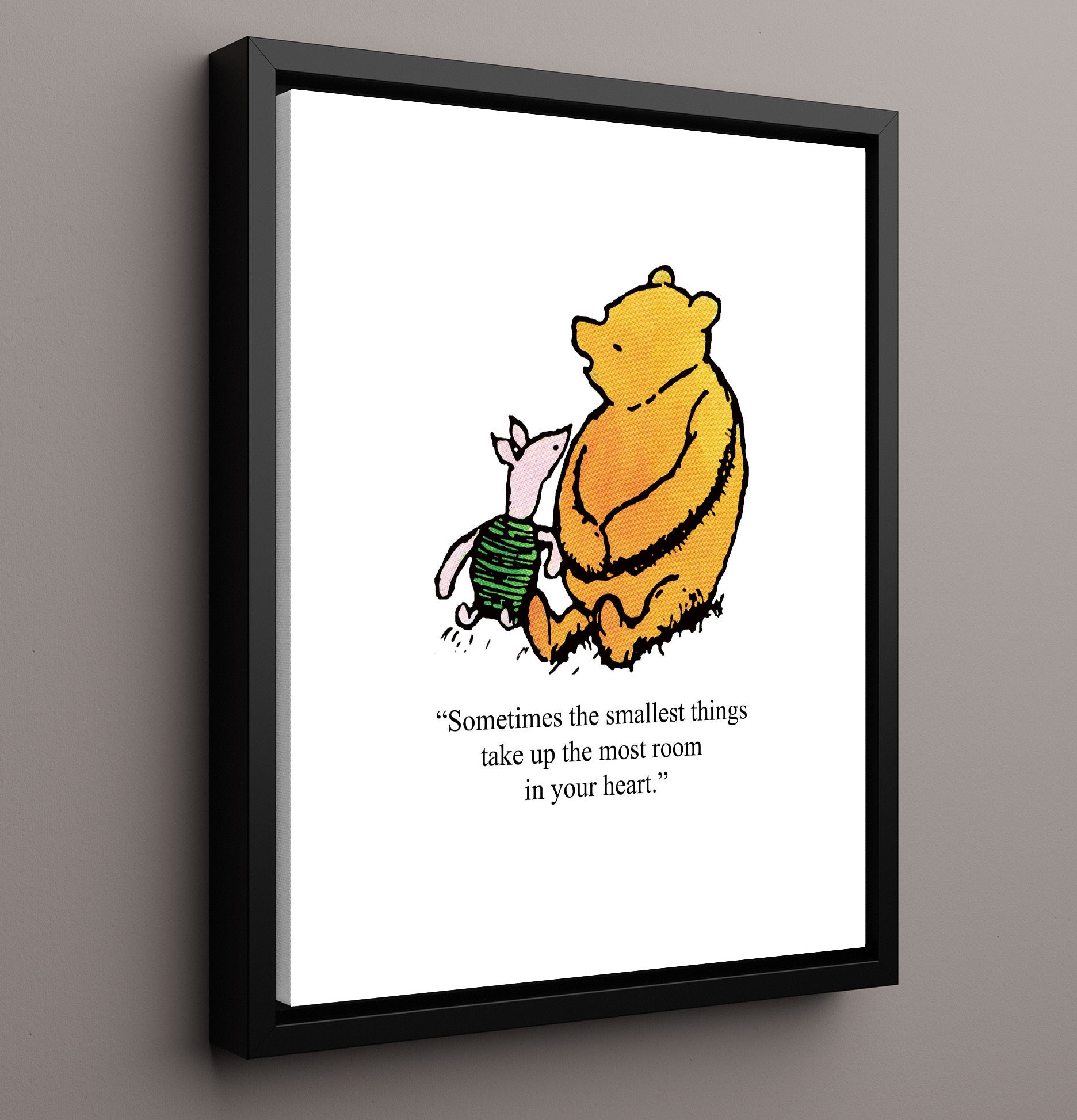 Winnie The Pooh Pooh and Piglet Small Things Quote Print 16x20 Floating Canvas Display wall art print – Winnie the Pooh decor