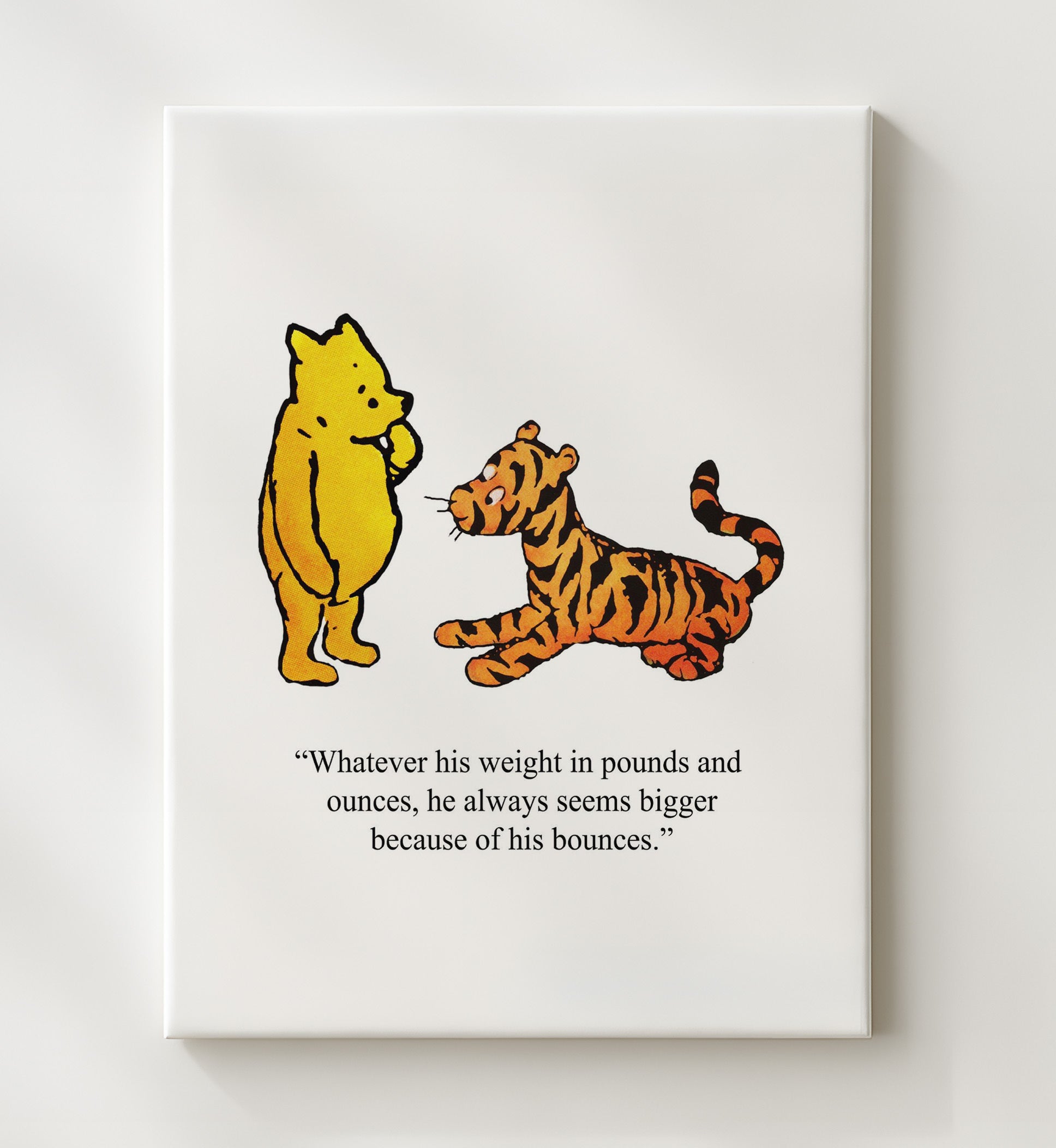 Winnie The Pooh Pooh and Tigger Bouncing Friendship Quote Print 20x24 Canvas Winnie-the-Pooh wall art print – Winnie the Pooh decor
