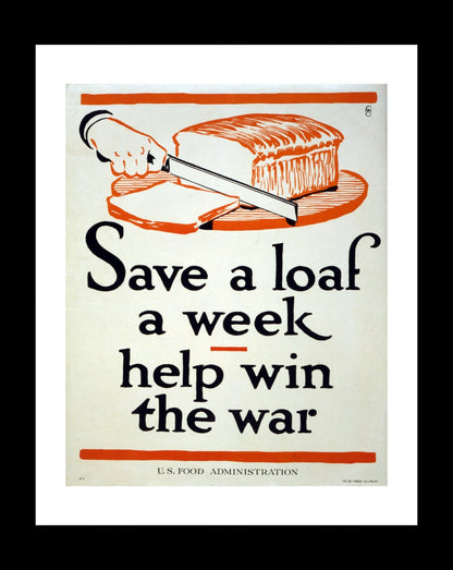 Health & Safety Print:  Save a Loaf A Week - vintageframedprints.com