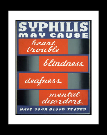 Health & Safety Print:  Syphilis May Cause…. - vintageframedprints.com